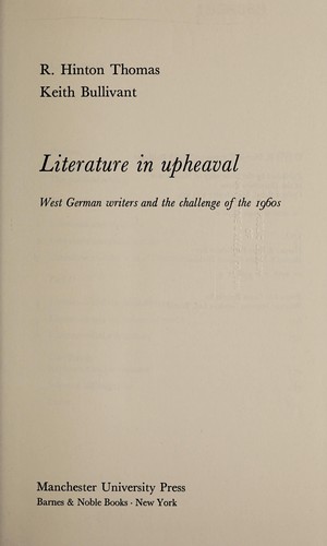 Richard Hinton Thomas: Literature in upheaval (German language, 1974, Manchester University Press, Barnes & Noble Books)