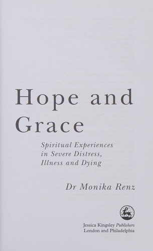 Mark Kyburz, Monika Renz: Hope and Grace (2016, Kingsley Publishers, Jessica, Jessica Kingsley Publishers)