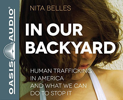 Nicol Zanzarella, Nita Belles: In Our Backyard (AudiobookFormat, Oasis Audio)