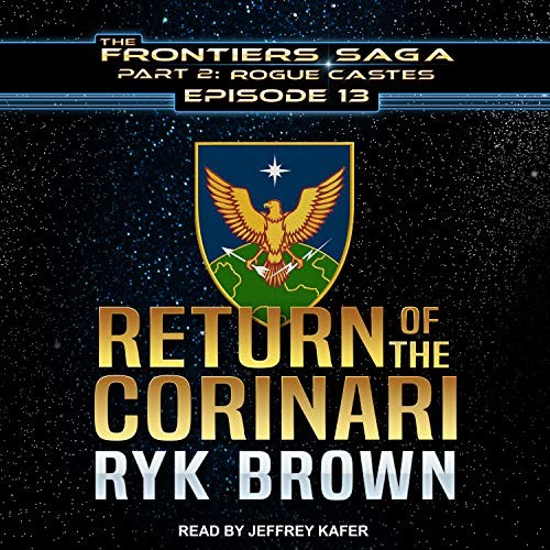 Jeffrey Kafer, Ryk Brown: Return of the Corinari (AudiobookFormat, Tantor Audio)