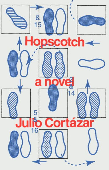 Julio Cortazar: Hopscotch (2013, Pantheon Books)
