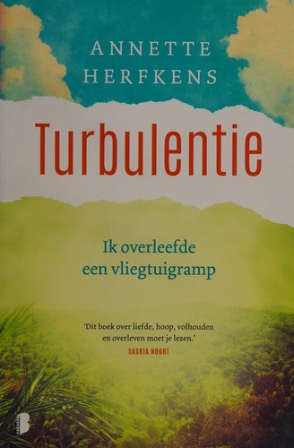Annette Herfkens: Turbulentie (Dutch language, 2015)