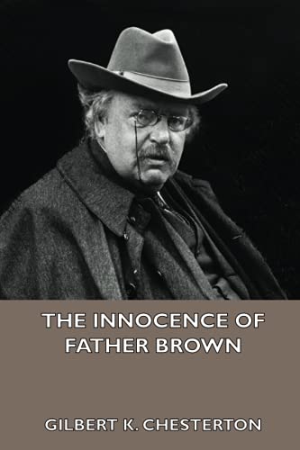 G. K. Chesterton: The Innocence of Father Brown (Paperback, 2024, ValdeBooks)