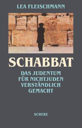 Lea Fleischmann: Schabbat (Paperback, German language, 1994, Rasch und Röhring Verlag)