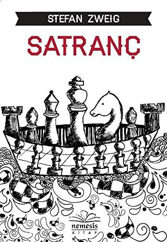 Stefan Zweig: Satranc (Paperback, 2013, Nemesis)