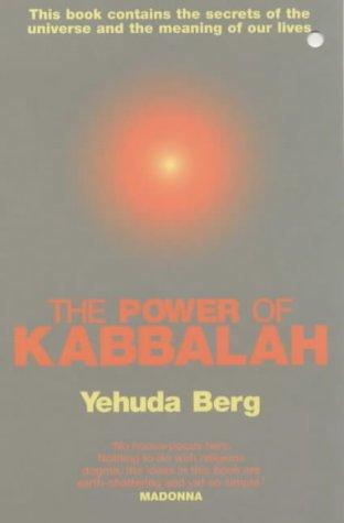Yehuda Berg: The Power of Kabbalah (Paperback, 2004, Hodder Mobius)