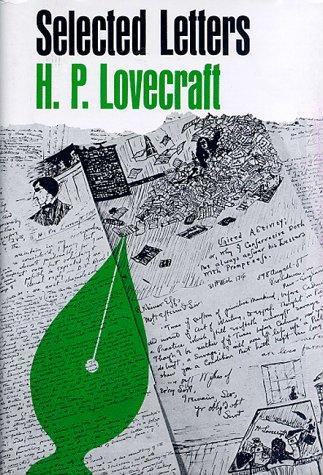 H. P. Lovecraft: Selected Letters of H. P. Lovecraft III