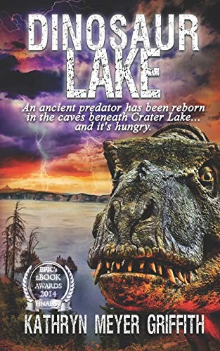 Kathryn Meyer Griffith: Dinosaur Lake (Paperback, 2013, CreateSpace Independent Publishing Platform)