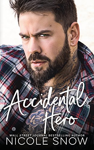 Nicole Snow: Accidental Hero (Paperback, 2018, Createspace Independent Publishing Platform, CreateSpace Independent Publishing Platform)