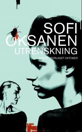 Sofi Oksanen, Sofi Oksanen: Utrenskning (Hardcover, Norsk language, 2010, Oktober)