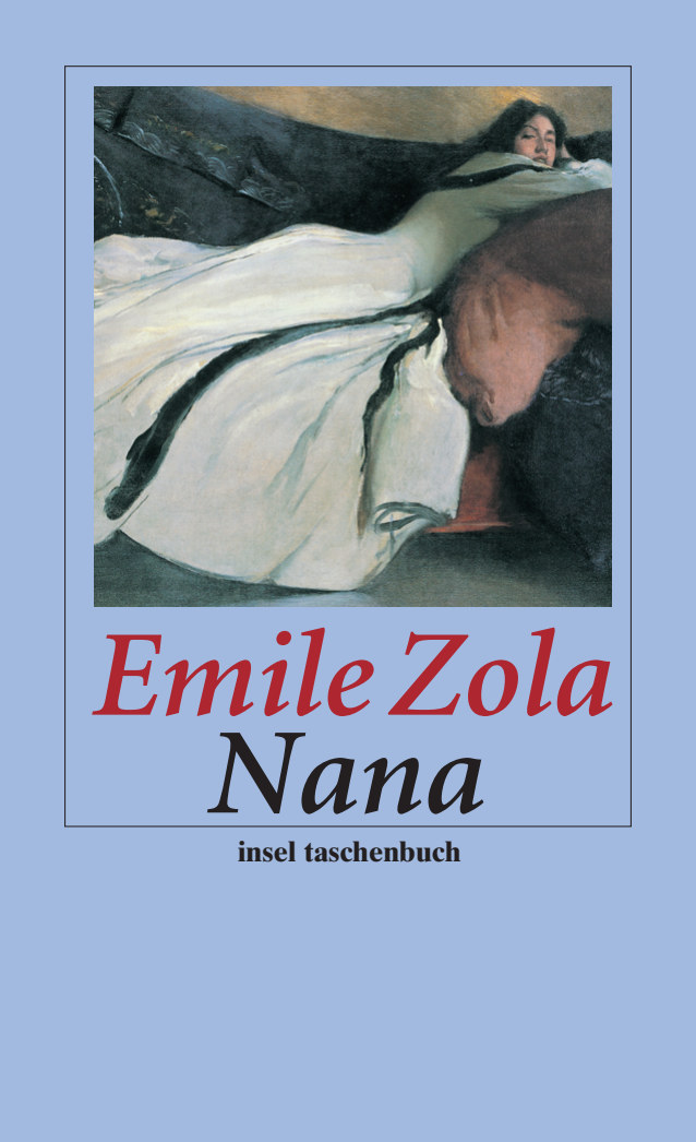 Émile Zola: Nana (Paperback, German language, 2008, Insel Verlag)