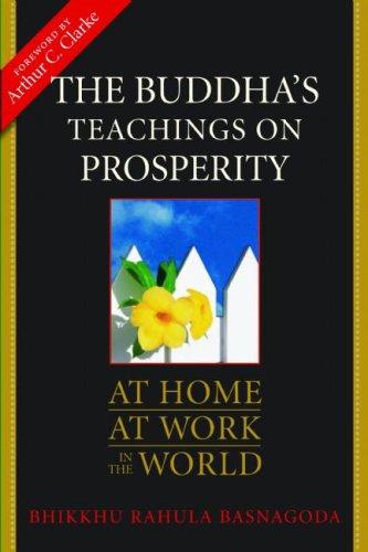 Bhikkhu Rahula: The Buddha's Teachings on Prosperity (Paperback, Wisdom Publications)