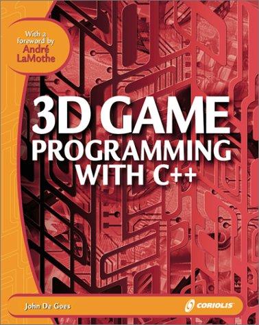 John De Goes: 3D Game Programming with C++ (Paperback, 1999, Coriolis Group Books)