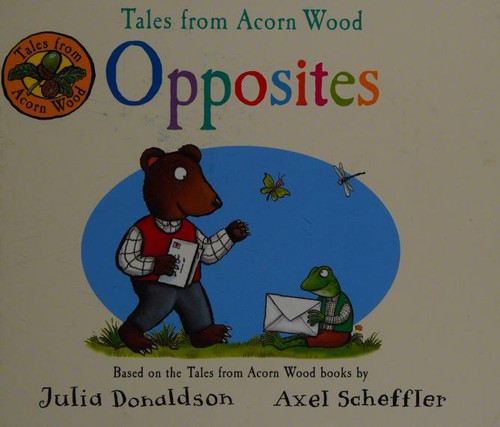 Julia Donaldson: Tales from Acorn Wood (Macmillan Children's Books)