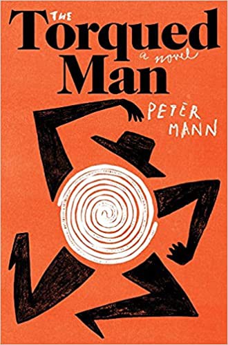 Peter Mann: Torqued Man (2022, HarperCollins Publishers)
