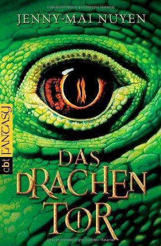 Jenny-Mai Nuyen: Das Drachentor (German language, 2007)