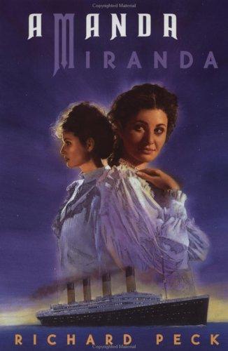 Richard Peck: Amanda/Miranda (1999, Dial Books)