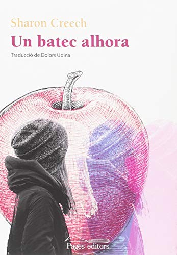 Sharon Creech, Dolors Udina: Un batec alhora (Paperback, 2018, Pagès editors, S.L.)