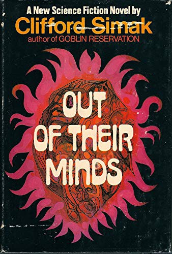 Clifford D. Simak: Out of Their Minds (Hardcover, Putnam Pub Group (T))
