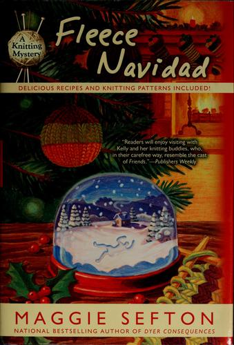 Maggie Sefton: Fleece Navidad (2008, Berkley Prime Crime)