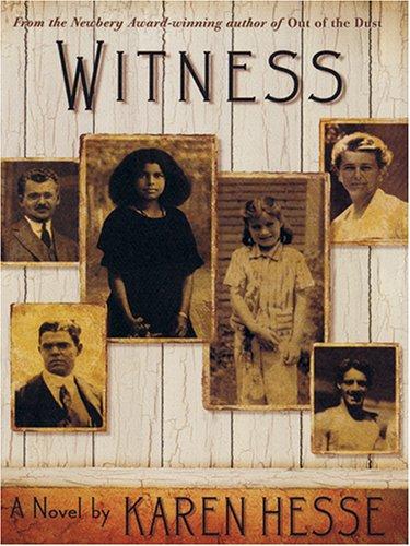 Karen Hesse, Karen Hesse: Witness (2005, Thorndike Press)