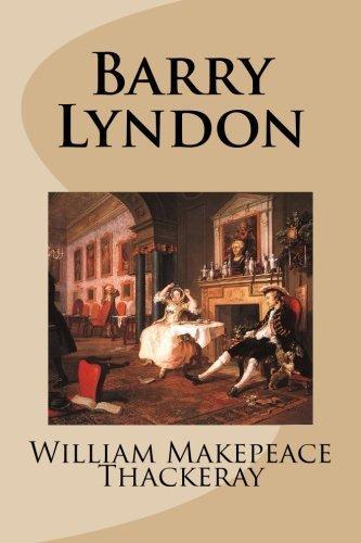 William Makepeace Thackeray: Barry Lyndon (2012)