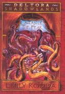 Emily Rodda: Cavern of the Fear (Deltora Shadowlands) (Hardcover, 2002, Tandem Library)