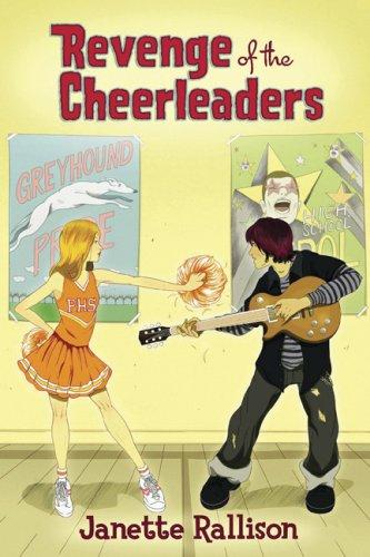 Janette Rallison: The Revenge of the Cheerleaders (Hardcover, 2007, Walker Books for Young Readers)
