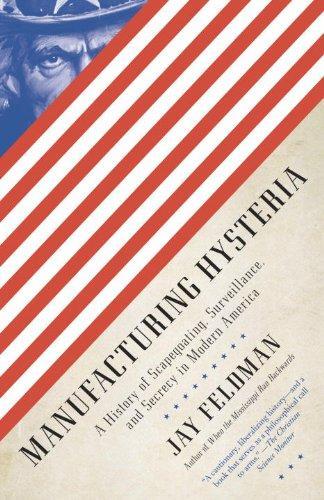 Jay Feldman: Manufacturing Hysteria (2011)