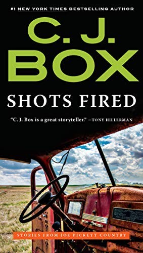 C. J. Box: Shots Fired (Paperback, 2015, G.P. Putnam's Sons)
