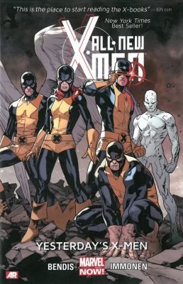Brian Michael Bendis: Yesterdays Xmen (2014, Marvel Comics)