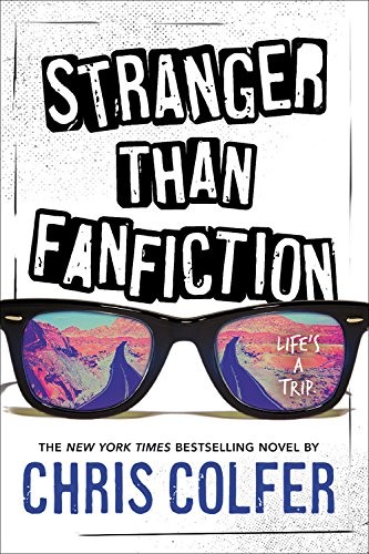 Chris Colfer: Stranger Than Fanfiction (Paperback, Little, Brown Books for Young Readers)