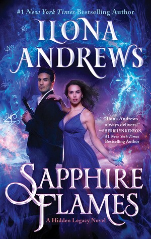 Ilona Andrews: Sapphire Flames (2019, Avon Books)