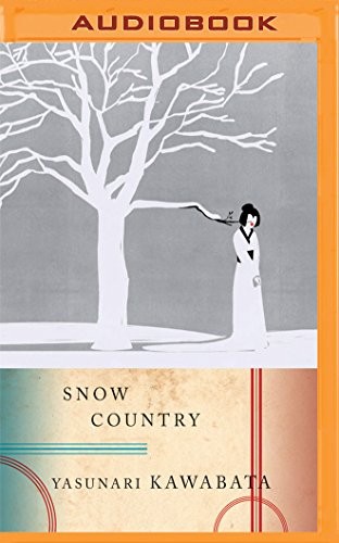 Brian Nishii, Yasunari Kawabata: Snow Country (AudiobookFormat, Brilliance Audio)