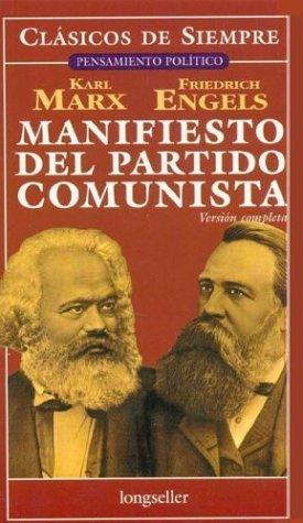 Karl Marx, Marx Engels: Manifiesto Del Partido Comunista (Paperback, Spanish language, Longseller)