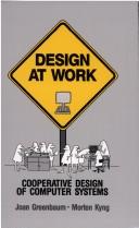 Joan Greenbaum: Design at Work (Hardcover, Lawrence Erlbaum Assoc Inc)