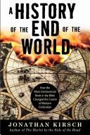 Jonathan Kirsch: A History of the End of the World (Paperback, 2007, HarperOne)