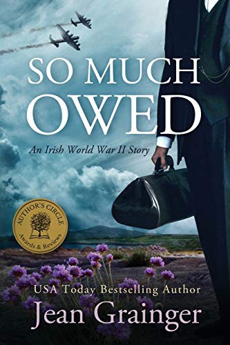 Jean Grainger: So Much Owed (Paperback, 2013, CreateSpace Independent Publishing Platform, Createspace Independent Publishing Platform)