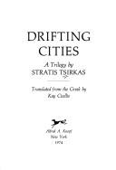 Stratēs Tsirkas: Drifting cities (1974, Knopf; [distributed by Random House])