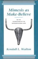 Kendall L. Walton: Mimesis as make-believe (1990, Harvard University Press)