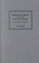 Nur Masalha: Imperial Israel And The Palestinians (Hardcover, Pluto Press)