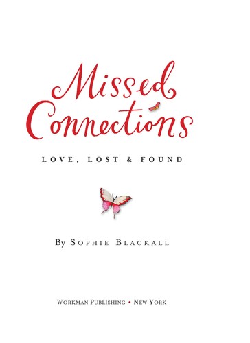 Sophie Blackall: Missed connections (2011, Workman Publishing)