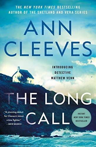 Ann Cleeves: The Long Call (Paperback, 2020, Minotaur Books)