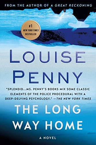 Louise Penny: The Long Way Home (Paperback, 2015, Minotaur Books)