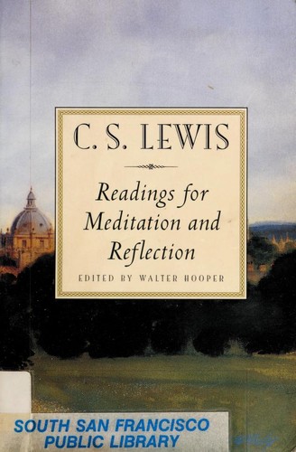 C. S. Lewis: Readings for meditation and reflection (1996, HarperSanFrancisco)
