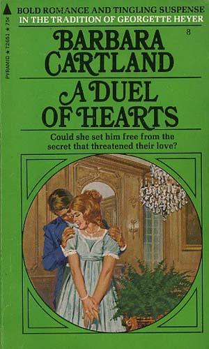 Barbara Cartland: A duel of hearts (Paperback, 1974, Pyramid Books)