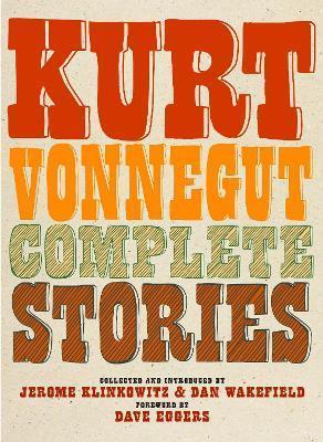 Kurt Vonnegut: Complete Stories (2017)