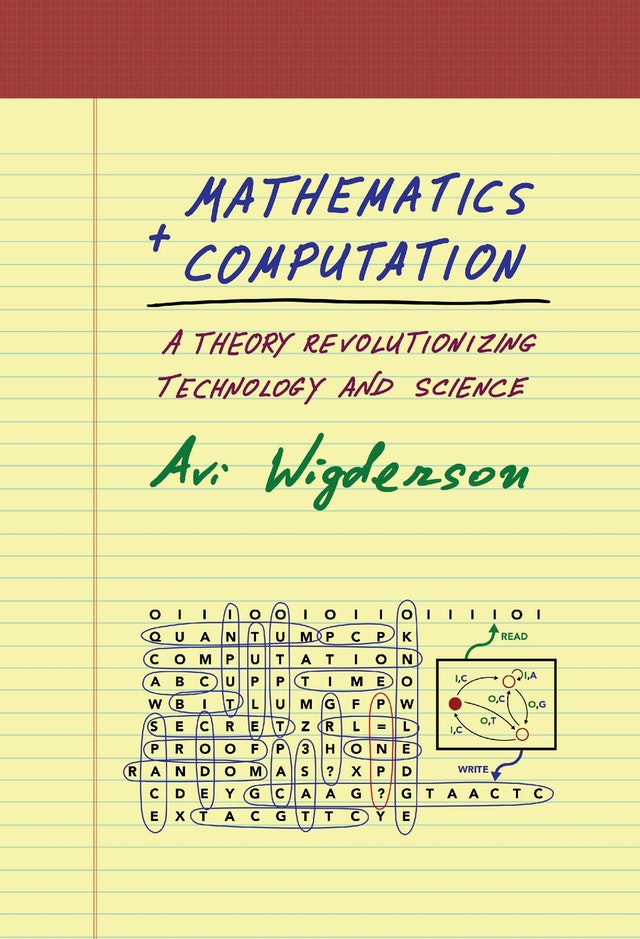 Avi Wigderson: Mathematics and Computation (EBook, 2019, Princeton University Press)