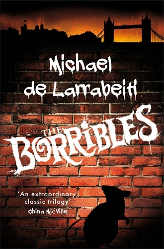 Michael De Larrabeiti: The borribles (1979, SF ACE Books)