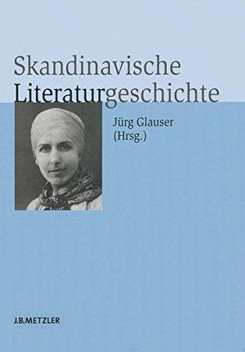 Jürg Glauser: Skandinavische Literaturgeschichte (German language, 2006)